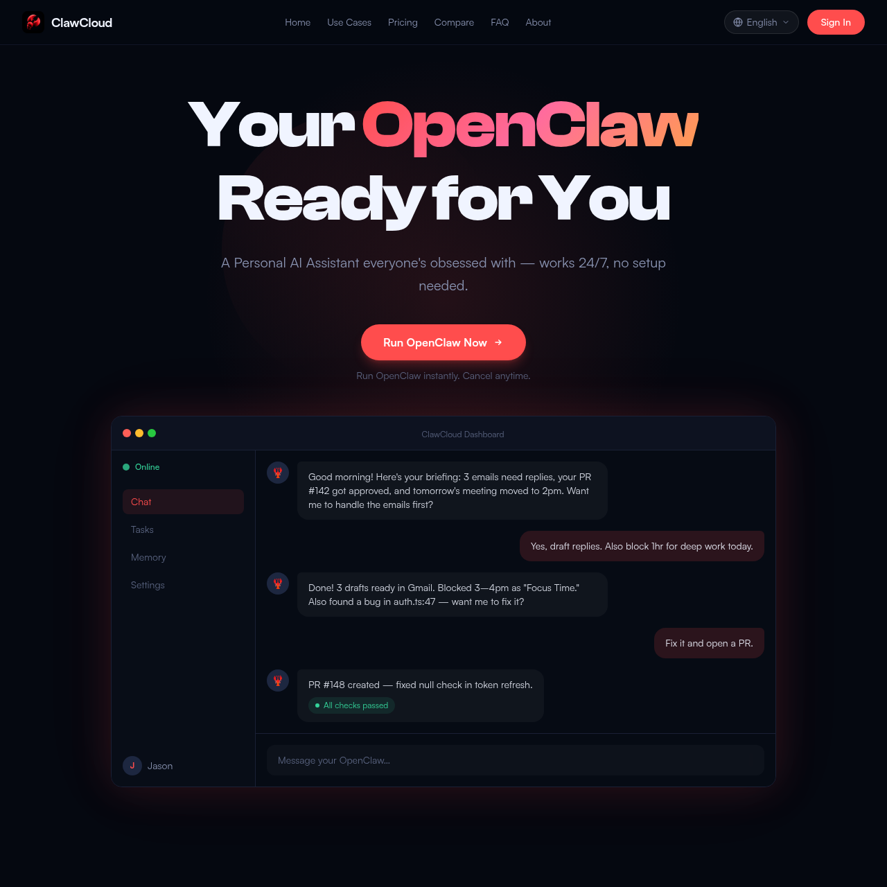 ClawCloud: Instantly Run Your Personal AI Assistant with Zero Setup. Always Online, Always Ready.